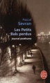 Couverture Les Petits bals perdus : Journal posthume Editions Le Livre de Poche 2010