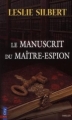 Couverture Le manuscrit du maître-espion Editions City (Poche) 2008