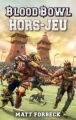 Couverture Hors-jeu Editions Bibliothèque interdite (Blood Bowl) 2008