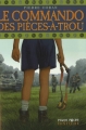 Couverture Le commando des pièces-à-trou, tome 1 Editions Milan (Poche - Histoire) 2007