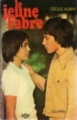 Couverture Le jeune Fabre Editions Julliard 1973