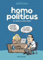 Couverture Homo Politicus, un ministre à Pole emploi Editions Fluide glacial 2020