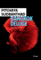Couverture Bangkok Déluge Editions Rivages 2021