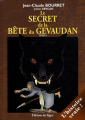 Couverture Le Secret de la Bête du Gévaudan, tome 1 Editions du Signe 2010