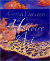 Couverture Grand Larousse de l'histoire de l'art Editions Larousse 2021
