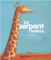 Couverture Le serpent à fenêtres Editions Flammarion (Père Castor) 2001