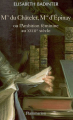 Couverture Madame du Châtelet, Madame d'Epinay : Ou l'Ambition féminine au XVIIIe siècle Editions Flammarion 2006