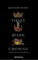Couverture Three Dark Crowns, tome 1 Editions Leha 2021