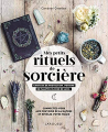 Couverture Mes petits rituels de sorcière Editions Larousse 2020