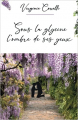 Couverture Sous la glycine, l'ombre de ses yeux Editions Autoédité 2021