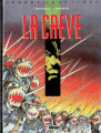 Couverture La crève Editions Glénat (Grands Chapitres) 1988