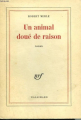 Couverture Un animal doué de raison Editions Gallimard  (Blanche) 1967