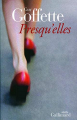 Couverture Presqu'elles Editions Gallimard  (Blanche) 2009