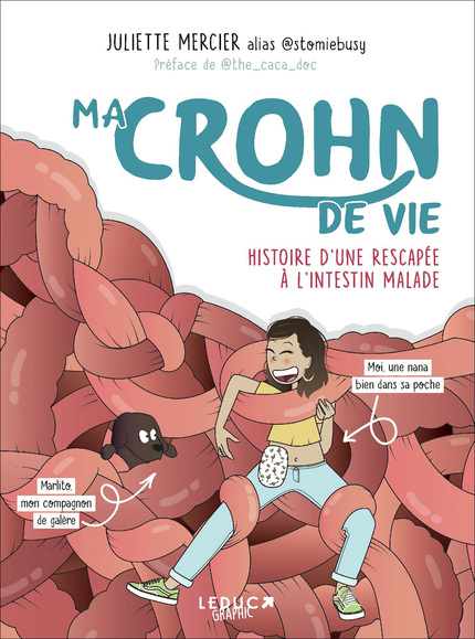 Couverture Ma Crohn de vie : Histoire d'une rescapée à l'intestin malade