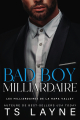 Couverture Les milliardaires de la Napa Valley, tome 2 : Mr. White / Bad Boy Milliardaire Editions Autoédité 2021