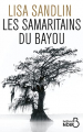 Couverture Delpha Wade, tome 1 : Les samaritains du bayou Editions Belfond (Noir) 2021
