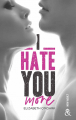 Couverture I hate you more Editions Harlequin 2021
