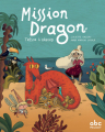 Couverture Mission dragon: Trésors à bâbord Editions ABC Melody 2021