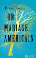 Couverture Un mariage américain Editions Plon (Feux croisés) 2019