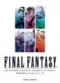 Couverture Final Fantasy : Encyclopédie officielle Memorial Ultimania - Épisodes I.II.III.IV.V.VI Editions Mana books 2021