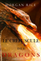 Couverture Le Temps des Sorciers, tome 6 : Le Crepuscule des Dragons Editions Morgan Rice Books 2020