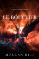 Couverture Le Temps des Sorciers, tome 7 : Le Bouclier des Dragons Editions Morgan Rice Books 2021