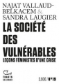 Couverture La société des vulnérables : Leçons féministes d'une crise Editions Gallimard  (Tracts) 2020