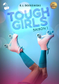Couverture Tough Girls, tome 1  Editions Cherry Publishing 2021