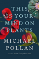 Couverture This Is Your Mind on Plants Editions Penguin books 2021