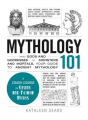 Couverture Mythology 101 Editions Adams Media Corporation 2014