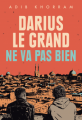 Couverture Darius le Grand ne va pas bien Editions Akata (Young Novel) 2021