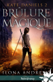 Couverture Kate Daniels, tome 02 : Brûlure magique Editions Infinity (Urban fantasy) 2017