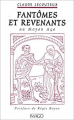 Couverture Fantômes et revenants au Moyen Âge Editions Imago 1996
