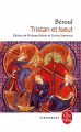 Couverture Tristan et Iseut, extrait Editions Le Livre de Poche (Classiques) 2020