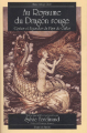 Couverture Au Royaume du Dragon rouge : Contes et légendes du Pays de Galles Editions Terre De Brume (Bibliothèque celte) 2001