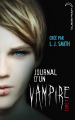 Couverture Journal d'un vampire, tome 07 : Le chant de la lune Editions Hachette (Black Moon) 2012