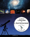 Couverture Le petit Larousse de l’Astronomie Editions Larousse 2019