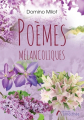 Couverture Poèmes Mélancoliques Editions Amalthée 2020