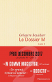 Couverture Le dossier M., Tome 2 Editions Arthaud Flammarion 2018