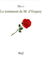 Couverture Le testament de M. d’Erquoy Editions Bibliothèque Electronique du Québec 2017