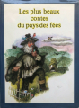 Couverture Les plus beaux contes du pays des fées Editions Gründ 1986