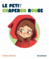 Couverture Le petit chaperon rouge Editions Les Arènes 2019