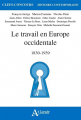 Couverture Le travail en Europe occidentale 1830-1939 Editions Atlande 2020