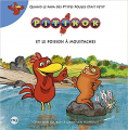 Couverture Pitikok, tome 4 : Pitikok et le poisson à moustaches Editions Pocket (Jeunesse) 2010