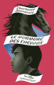 Couverture Le murmure des chevaux Editions Scrineo (Faune) 2021
