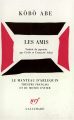 Couverture Les Amis Editions Gallimard  (Le Manteau d'Arlequin – Théâtre français et du monde entier) 1987