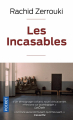 Couverture Les Incasables Editions Pocket 2021