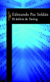 Couverture El delirio de Turing Editions Alfaguara 2004