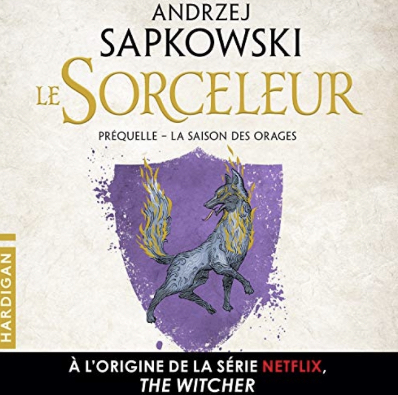Couverture Sorceleur / The Witcher, tome 0.5 : La Saison des Orages