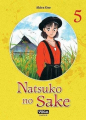Couverture Natsuko no Sake, tome 5 Editions Vega / Dupuis 2021